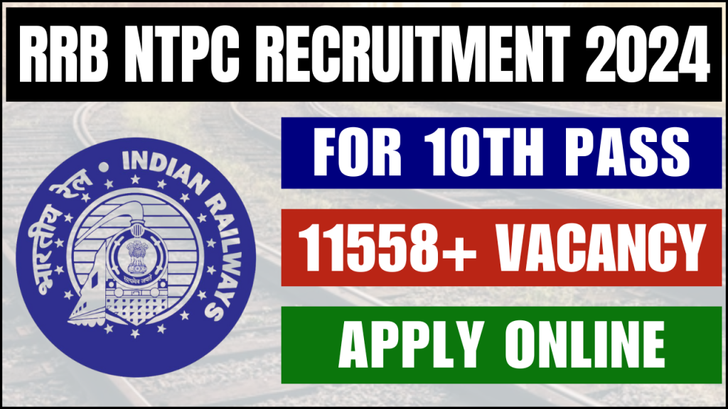 RRB NTPC Recruitment 2024