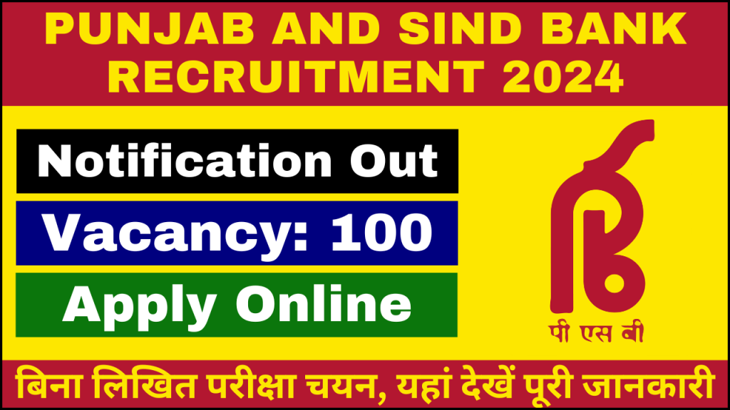 Punjab and Sind Bank Recruitment 2024