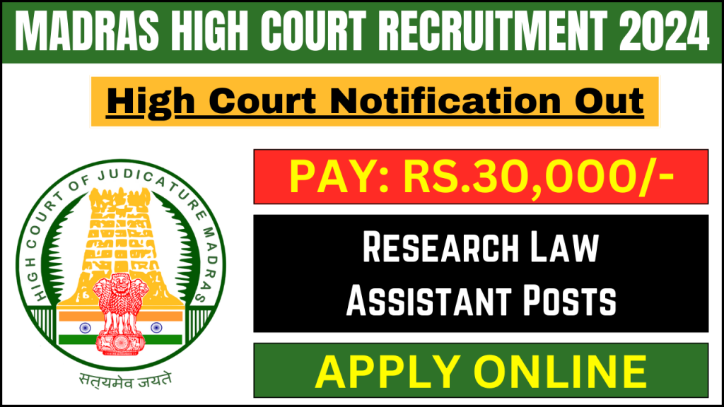 Madras High Court Recruitment 2024